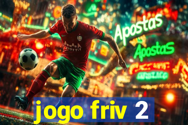 jogo friv 2